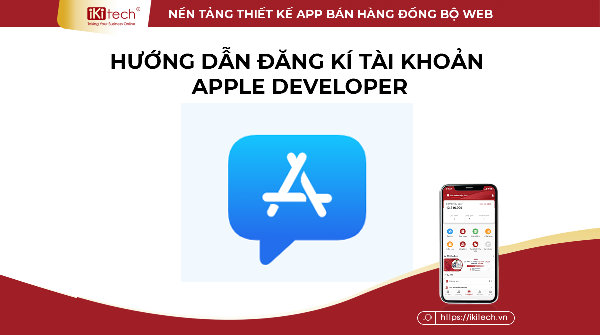 Hướng dẫn đăng kí tài khoản Apple Developer