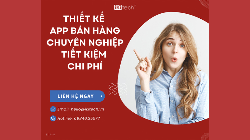 LỢI ÍCH THIẾT THỰC NHẤT MÀ APP BÁN HÀNG ĐEM LẠI